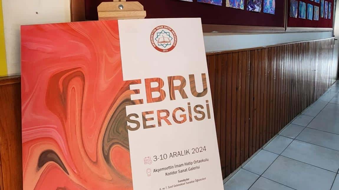 OKULUMUZDA EBRU SERGİSİ AÇILDI